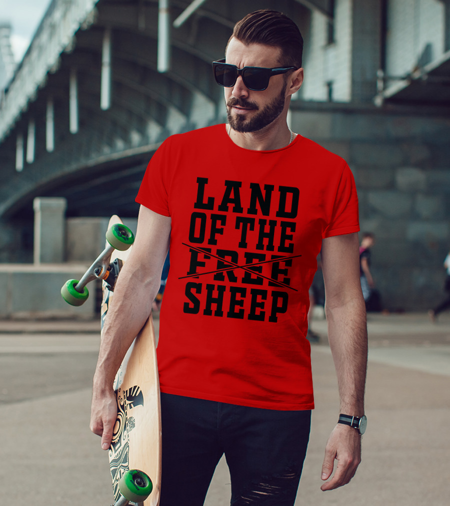 Land Of The Crossed Out Free Sheep T-Shirt
