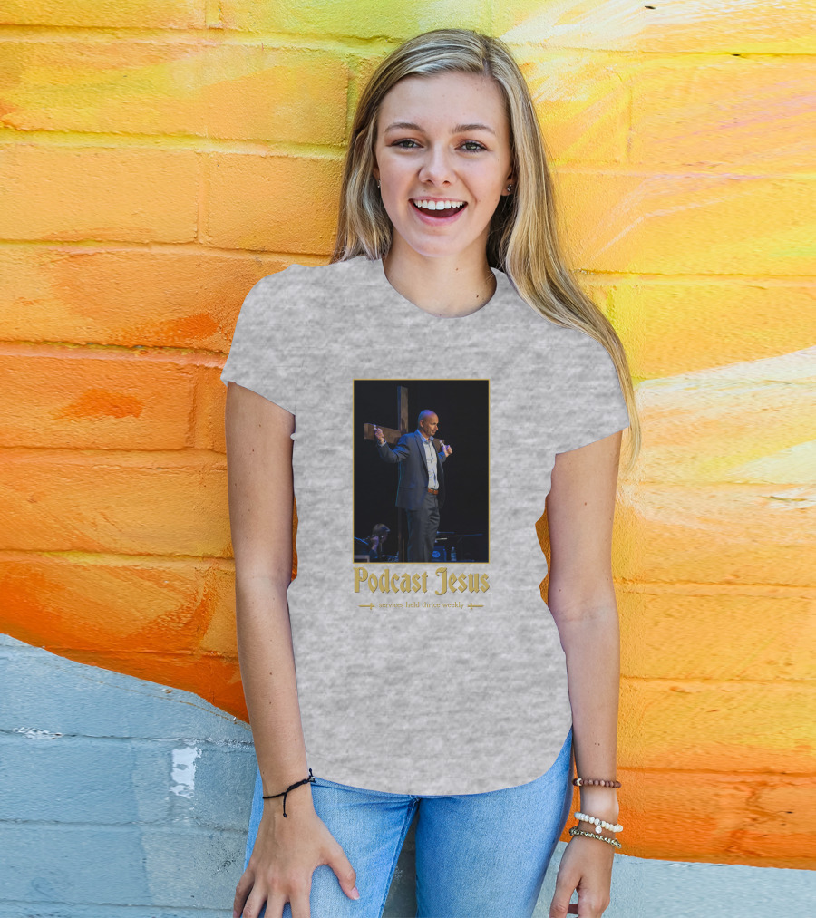 Podcast Jesus Services Held Thrice Weekly Speaker With Cross Image T-Shirt