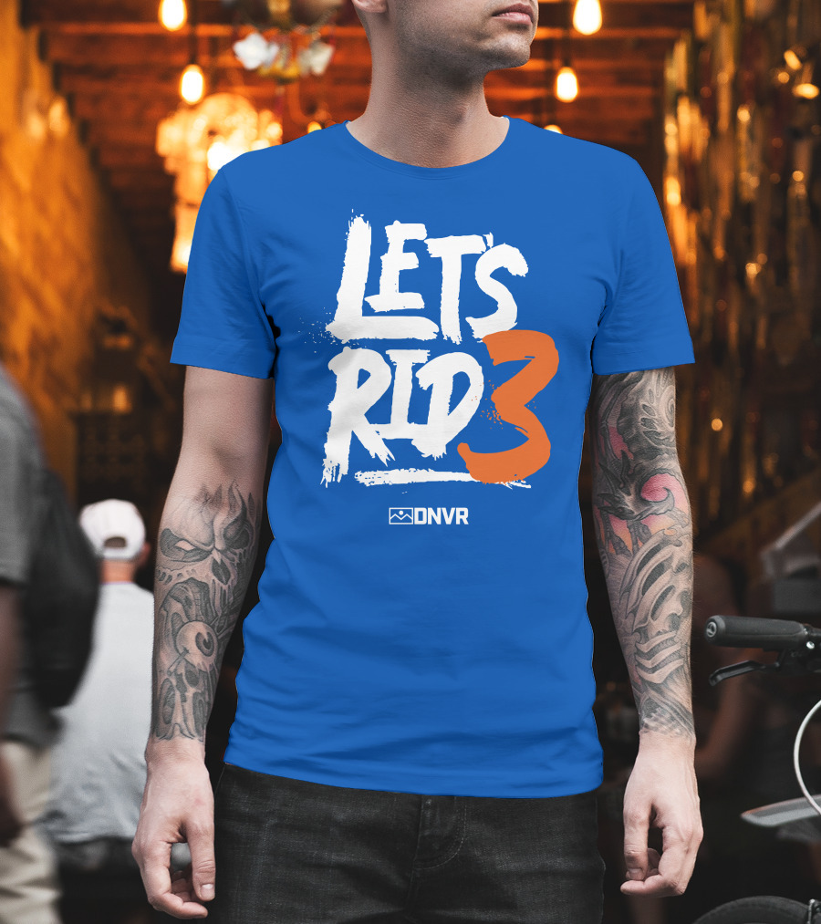 Denver Broncos Drew Lock Lets Ride 3 T-Shirt