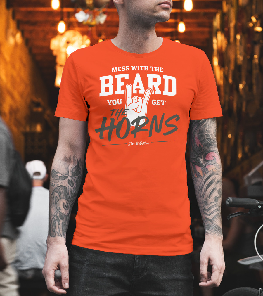 Mess With The Beard You Get The Horns Jon Rothstein T-Shirt