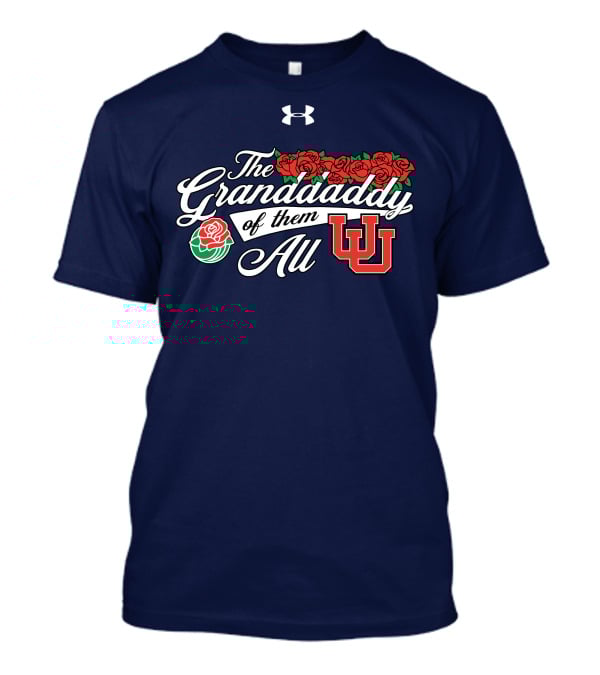 The Granddaddy Of Them All Utah Football Roses UW T-Shirt