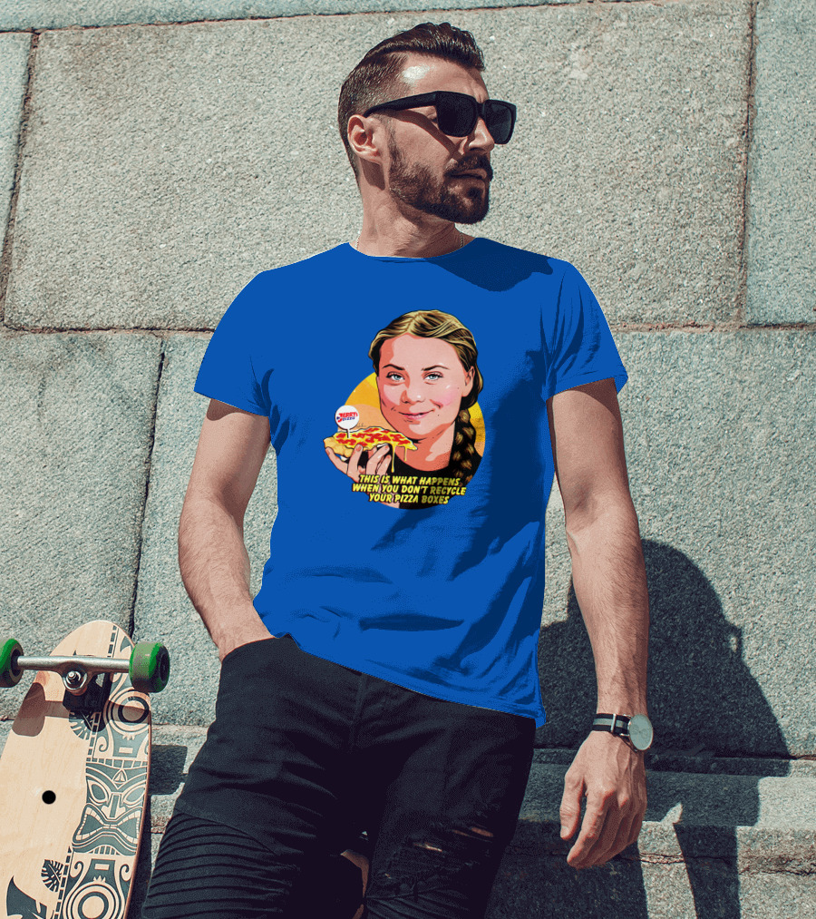This Is What Happens When You Don't Recycle Your Pizza Boxes Jerry's Pizza T-Shirt