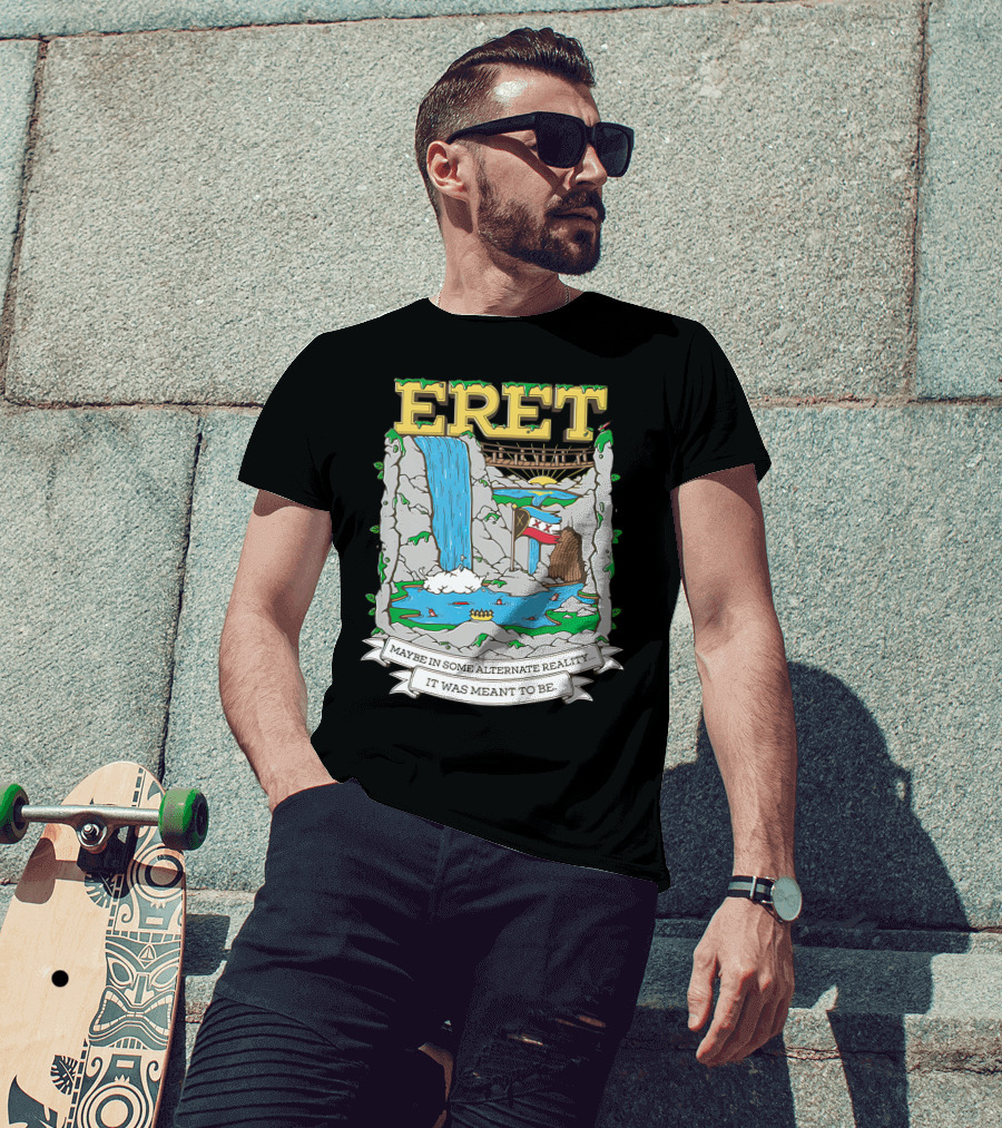 Eret Maybe In Some Alternate Reality It Was Meant To Be Scenic Waterfall And Bridge Fantasy Scene T-Shirt