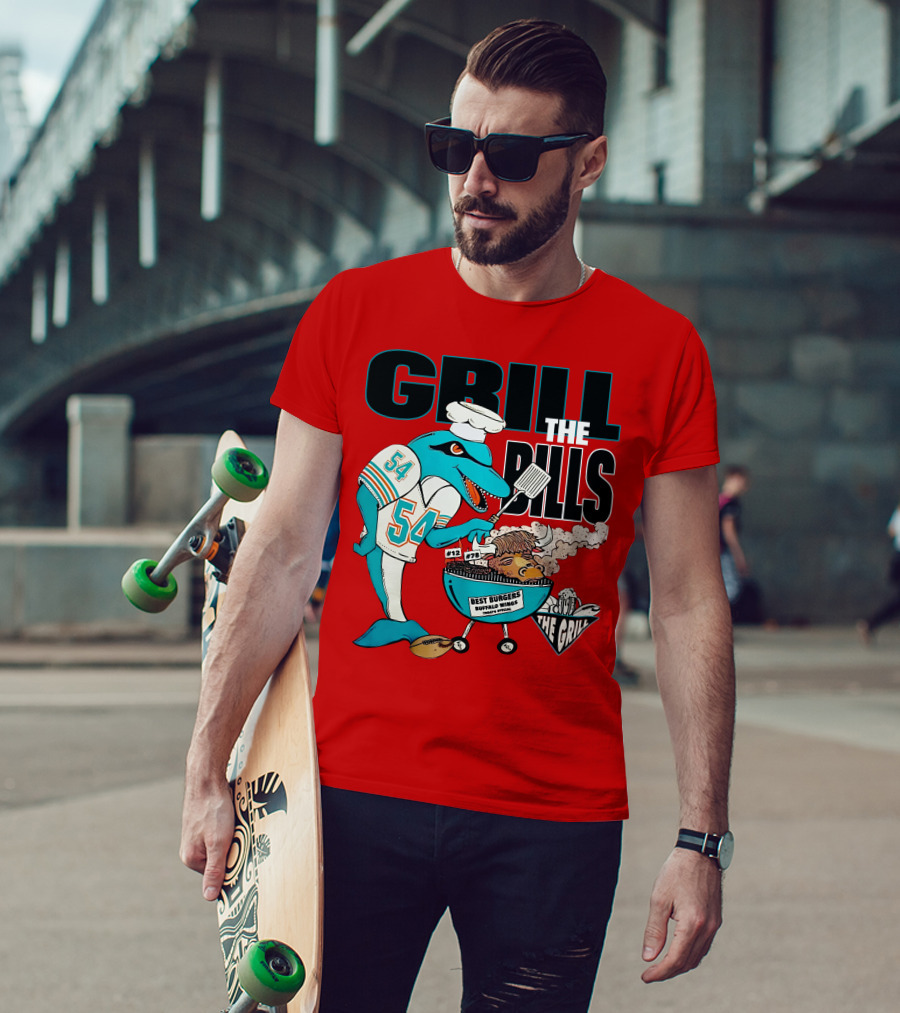 GRILL THE BILLS 54 BEST BURGERS BUFFALO WINGS THE GRILL 12 78 T-Shirt