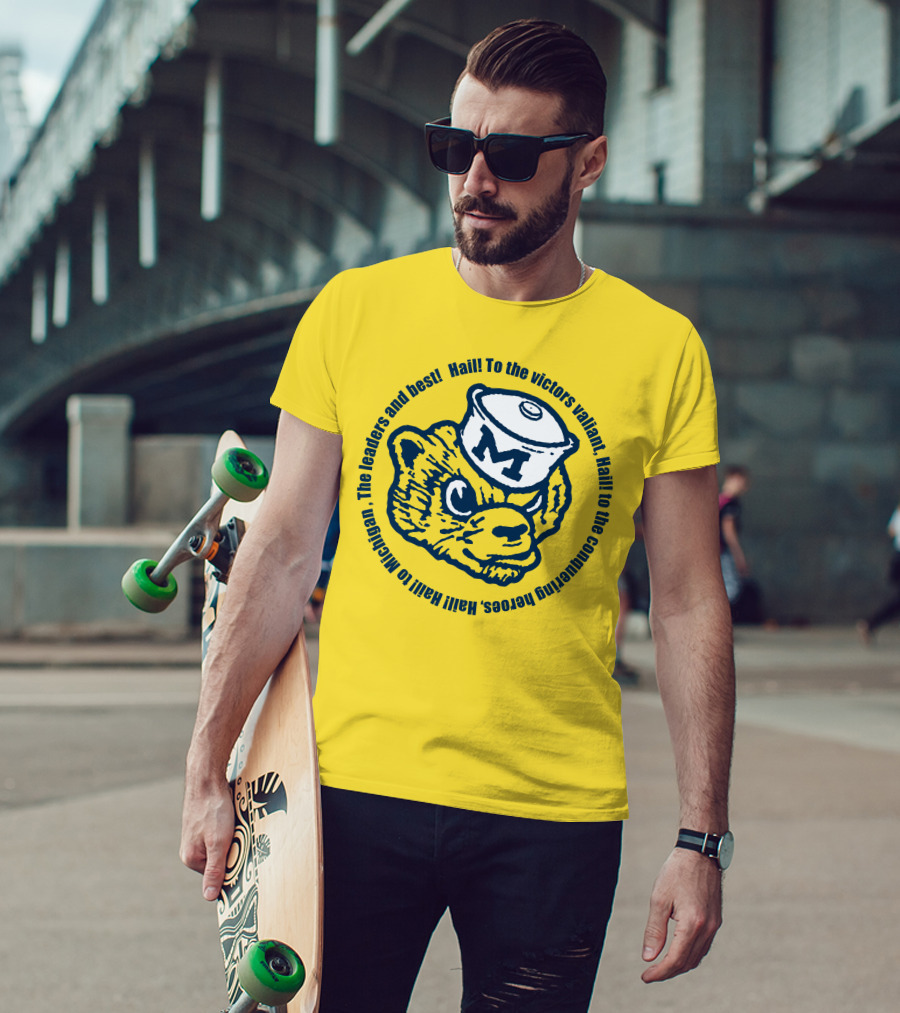 Hail To The Victors Valiant Michigan Leaders And Best Conquering Heroes T-Shirt