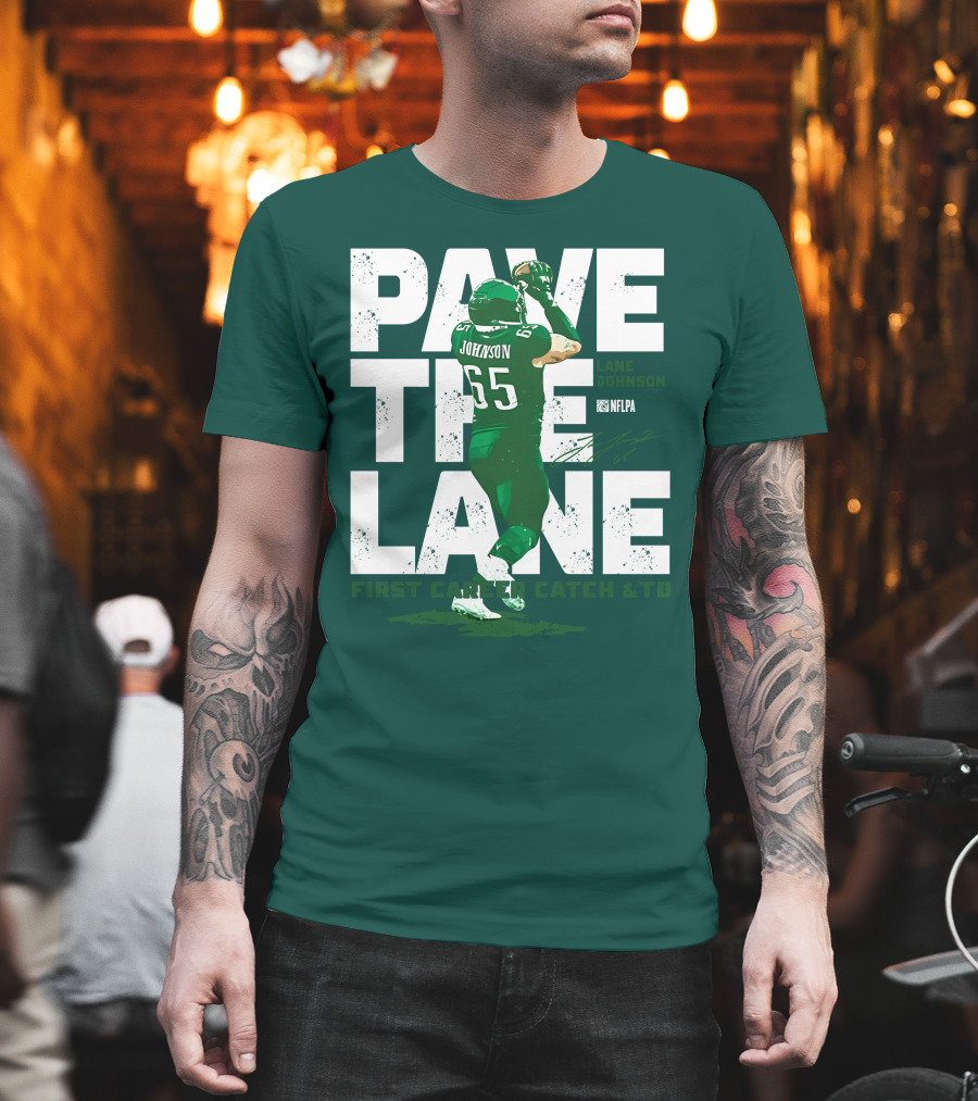 Pave The Lane Johnson NFLPA First Career Catch And TD T-Shirt