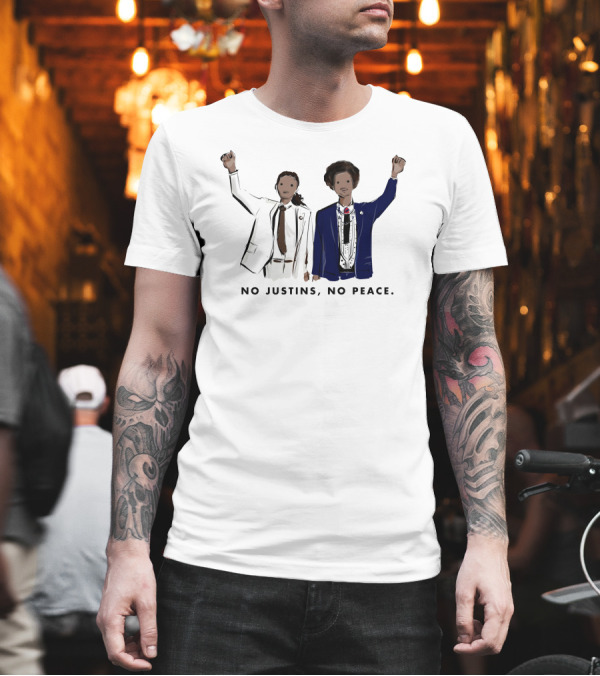 No Justins No Peace Raising Fists T-Shirt No Justins No Peace Raising Fists T-Shirt