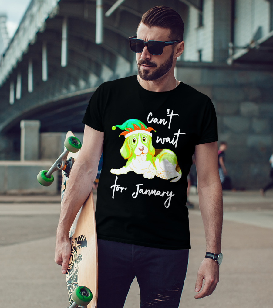Can't Wait For January Festive Dog With Green And Red Hat T-Shirt