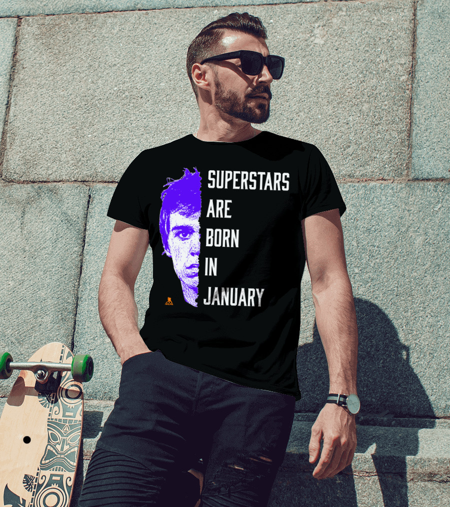 Connor McDavid Superstars Are Born In January NHL T-Shirt