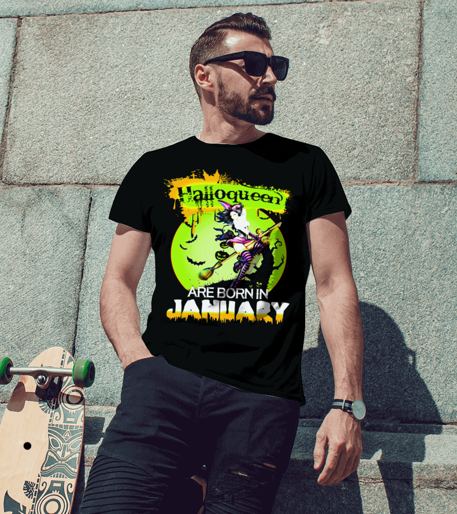 Halloqueen Witch Are Born In January Halloween Birthday T-Shirt
