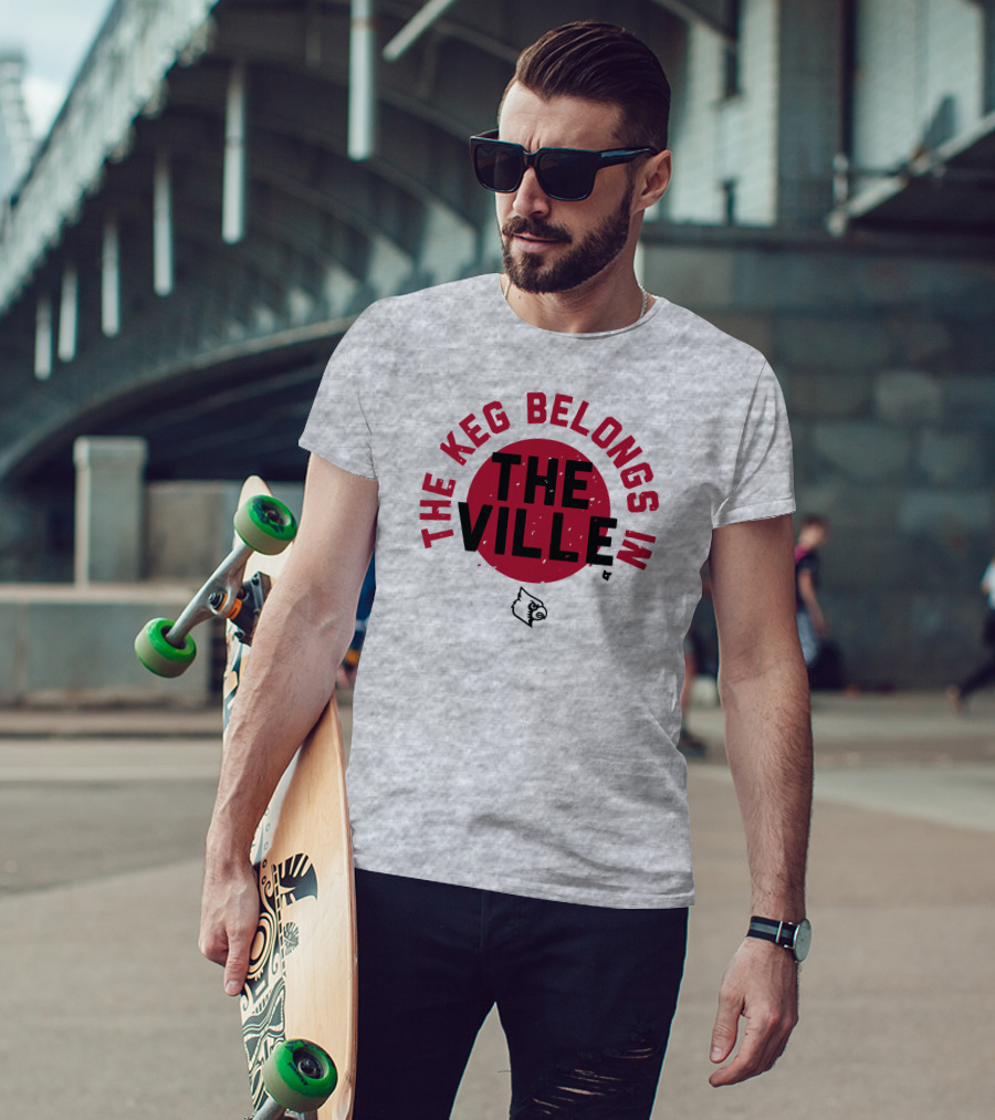 The Keg Belongs In The Ville Cardinal T-Shirt