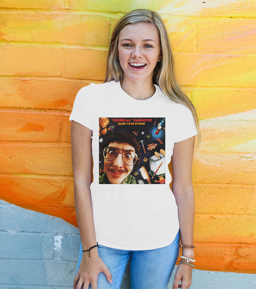 Weird AL Yankovic Dare To Be Stupid T-Shirt