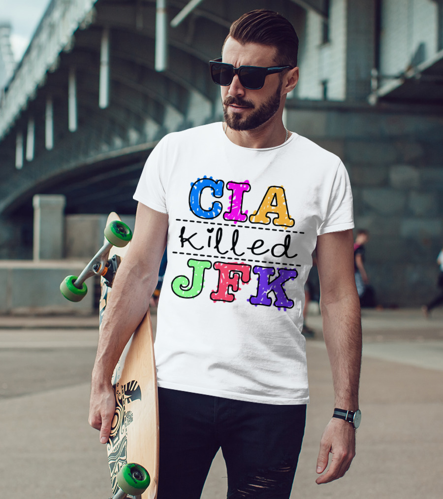 CIA Killed JFK Colorful Block Letters T-Shirt