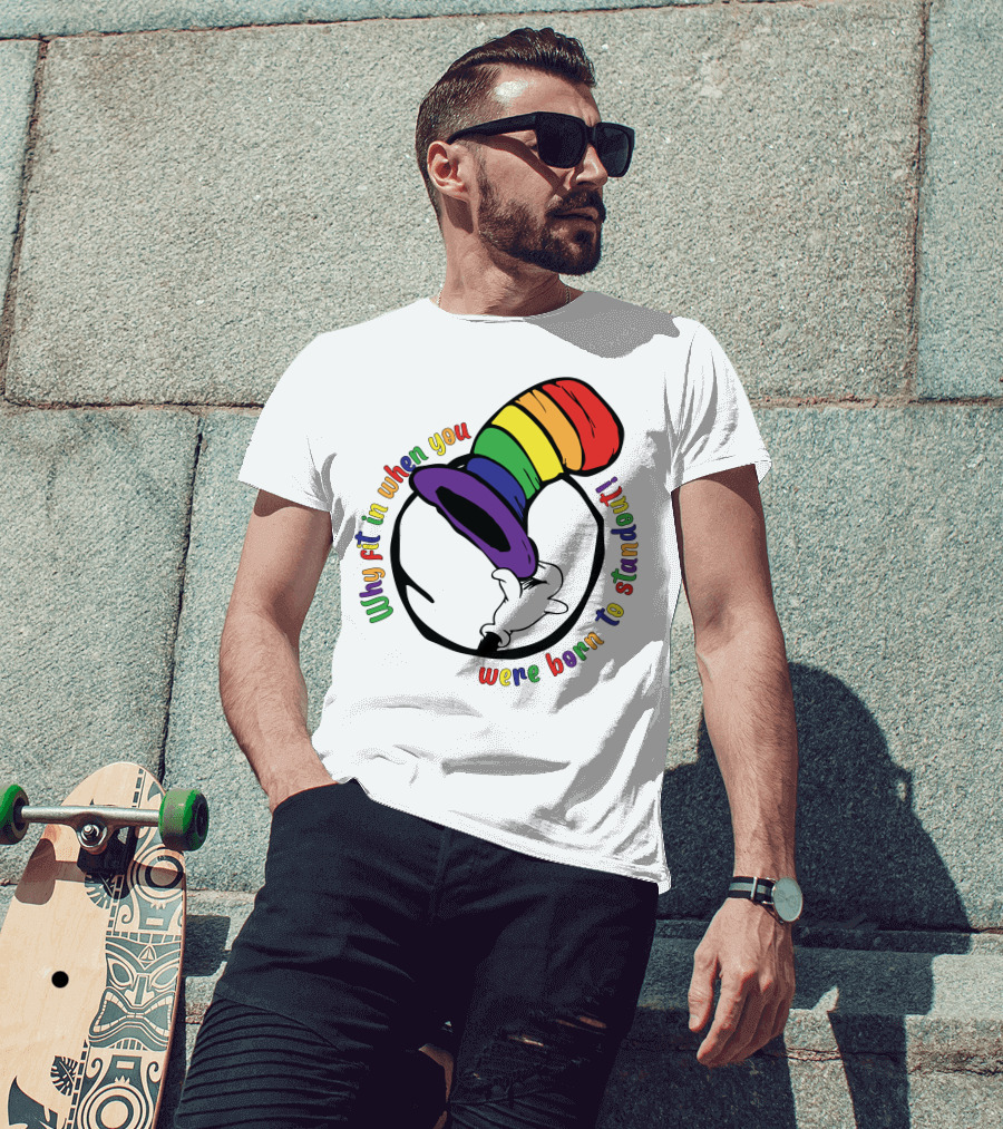 Why Fit In When You Were Born To Standout Autism Rainbow Hat T-Shirt