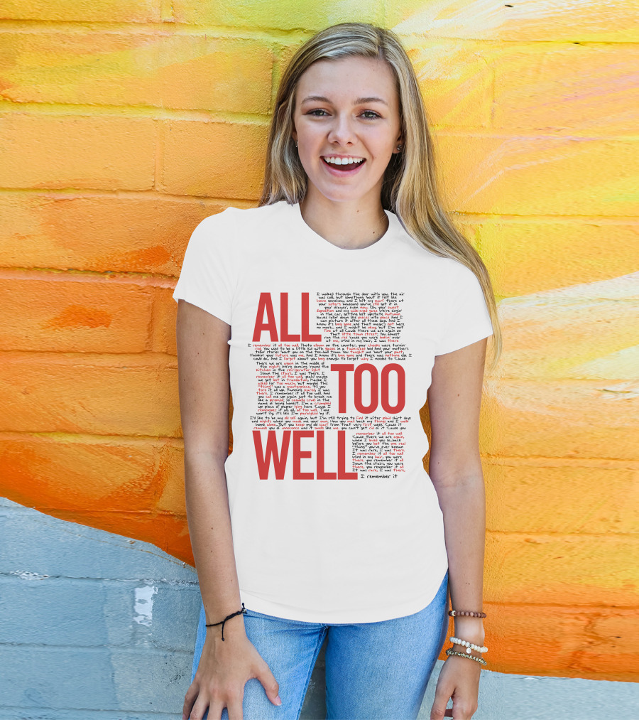 All Too Well Taylor Swift Lyrics Collage T-Shirt
