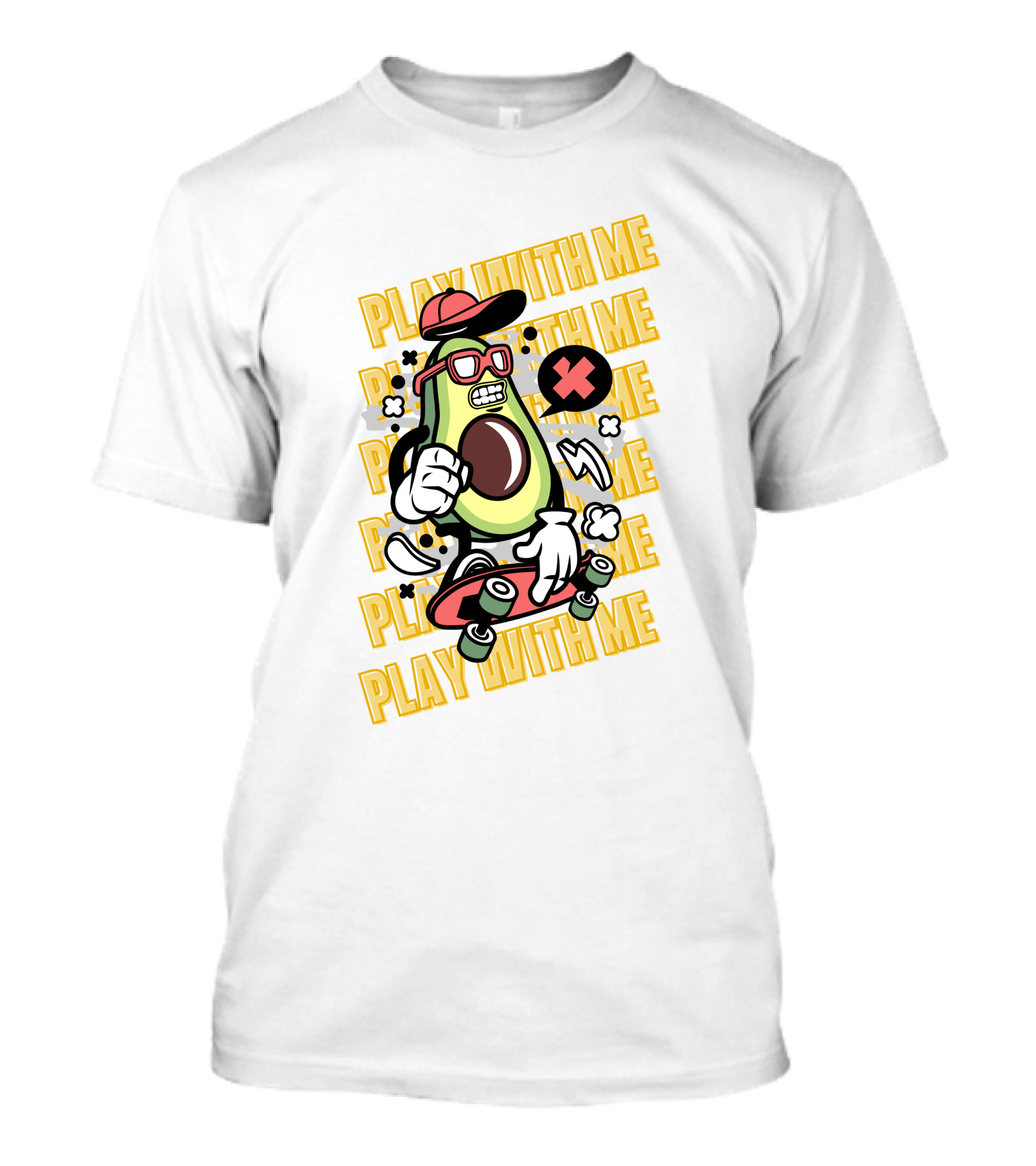 PLAY WITH ME Avocado Skateboarding With Attitude T-Shirt