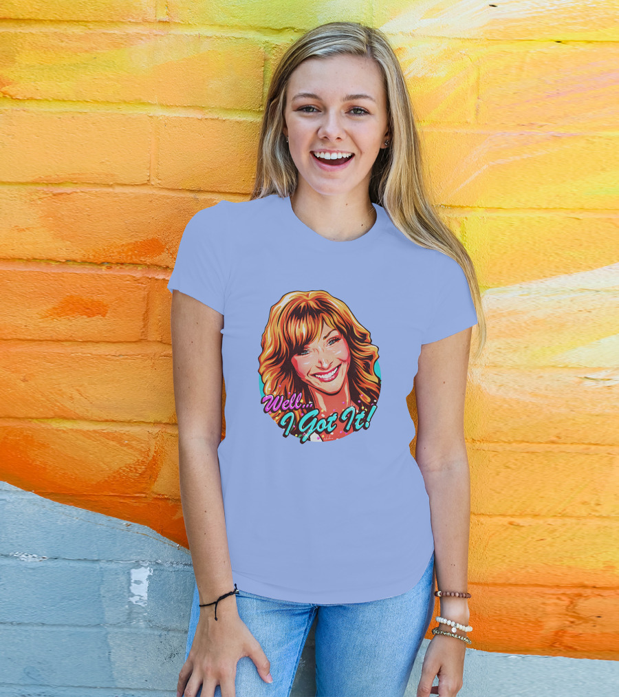 Well I Got It Valerie Cherish Retro Pop T-Shirt