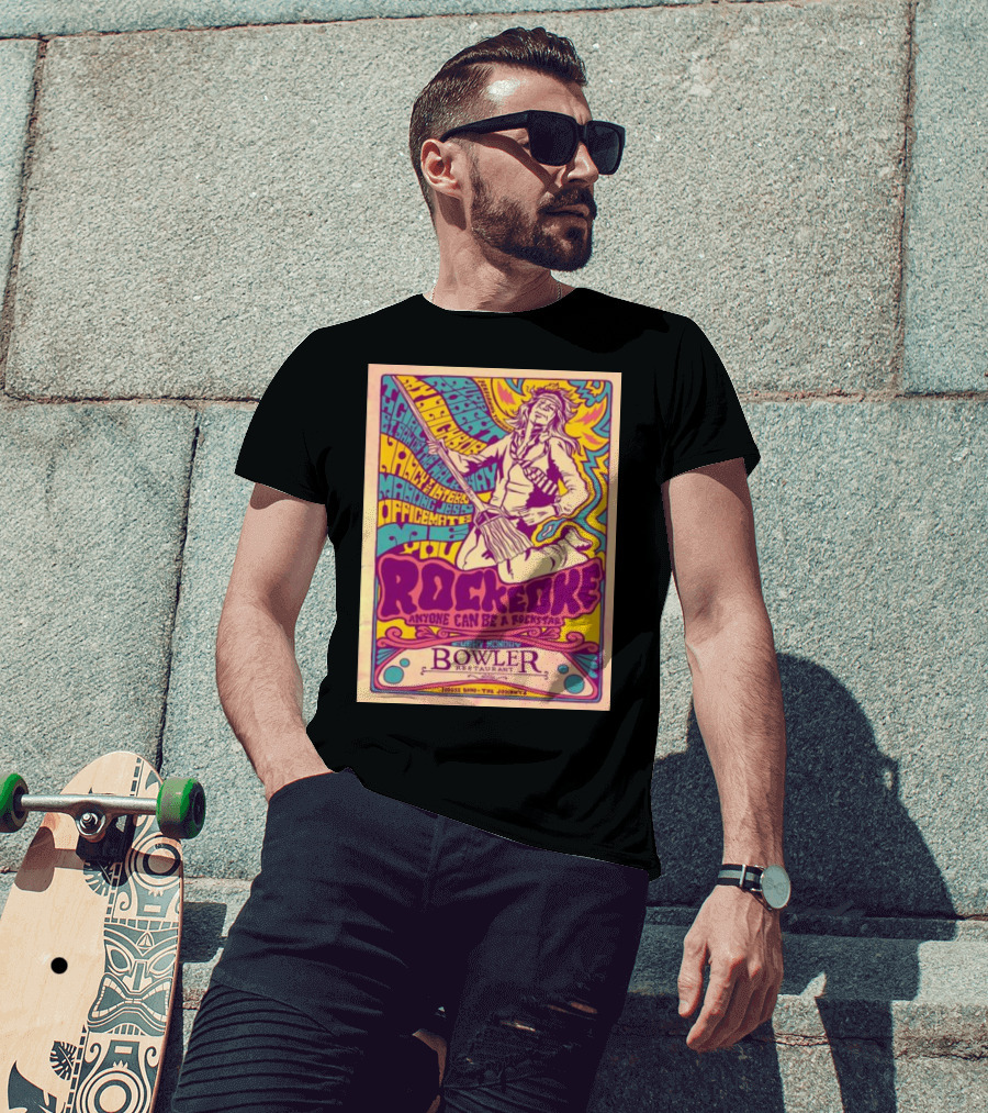 Rockeoke Anyone Can Be A Rockstar Every Monday At Bowler Restaurant T-Shirt