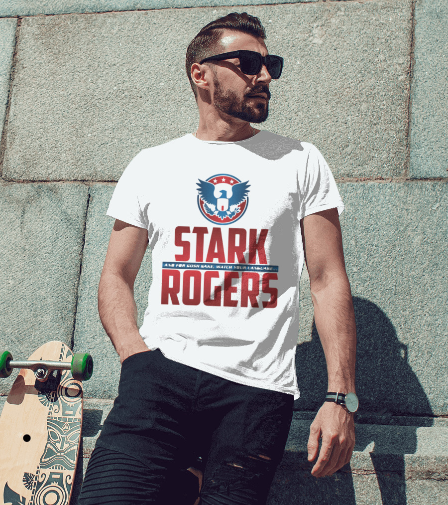 STARK ROGERS And For Bucky's Sake Watch Your Language T-Shirt