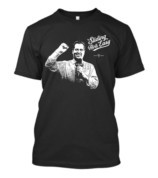 Sliding Ain't Easy Hi Guys Roto Wear T-Shirt