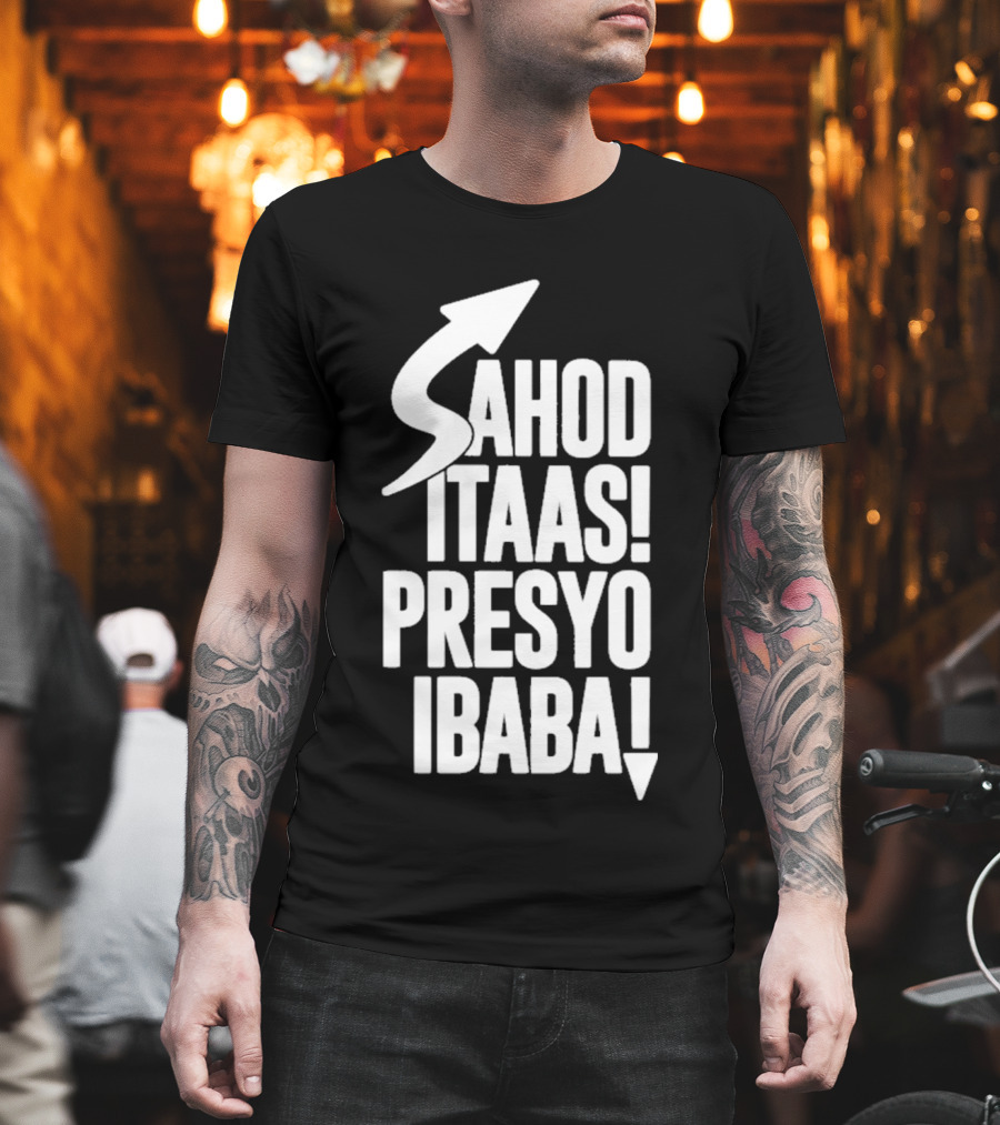 Sahod Iataas Presyo Ibaba Arrow T-Shirt