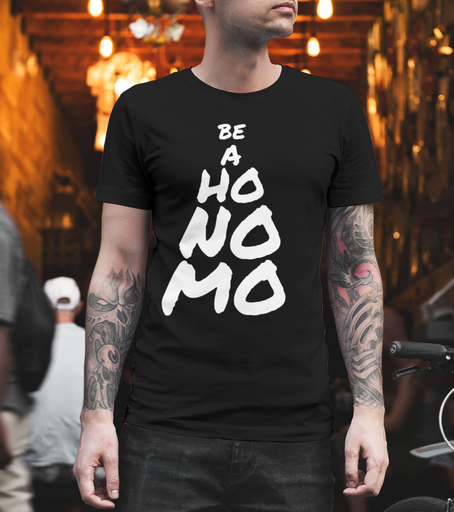 Sister Cindy Be A Ho No Mo Empowerment T-Shirt