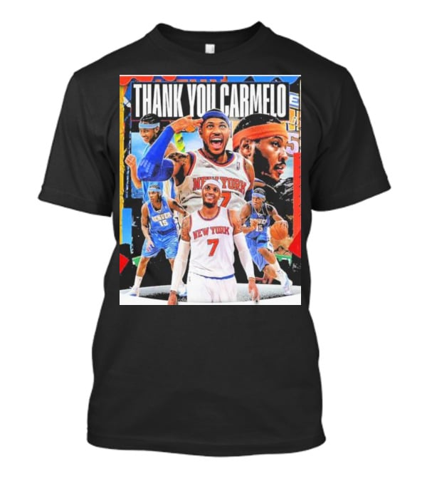 Thank You Carmelo New York 7 Denver 15 Basketball T-Shirt