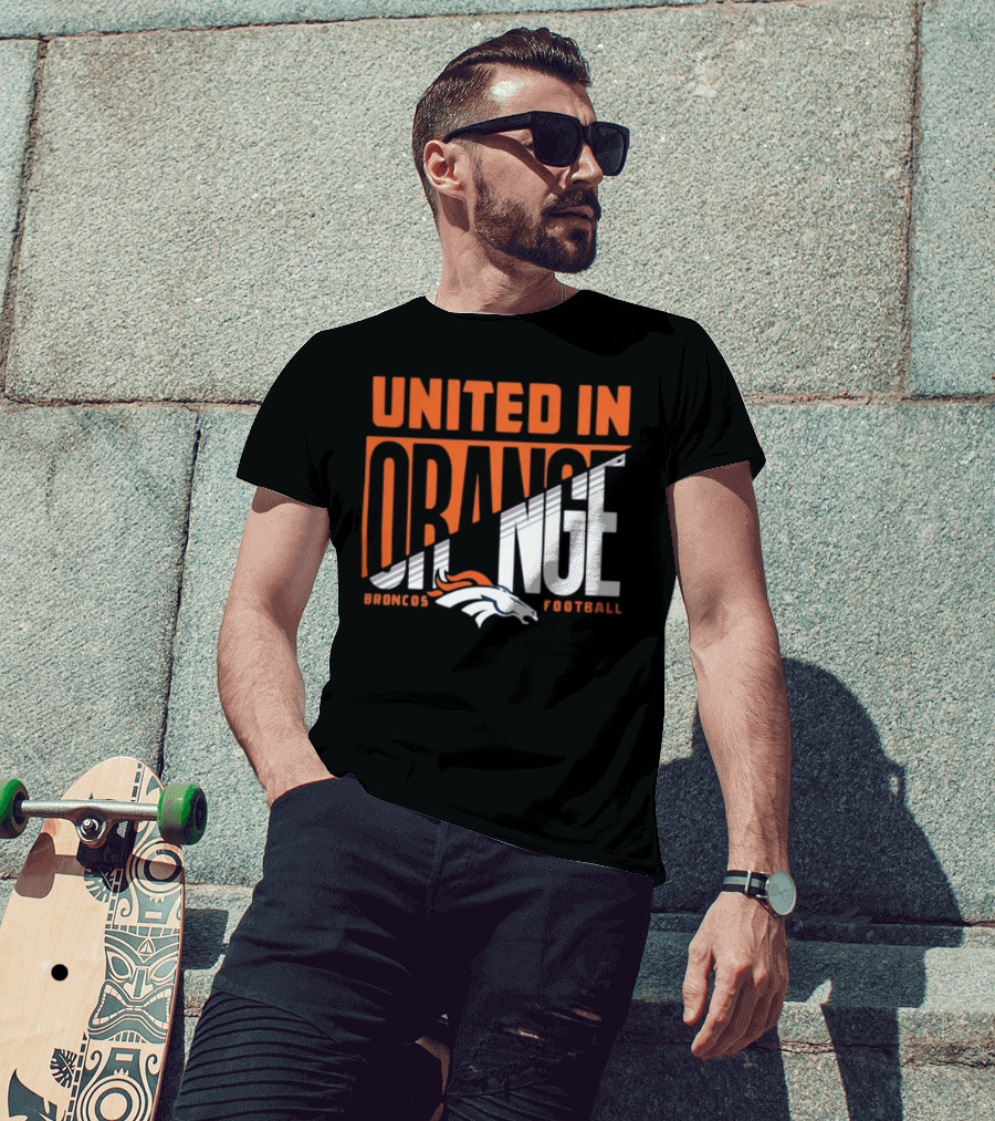 Denver Broncos United In Orange Football Hometown Collection Sweep T-Shirt