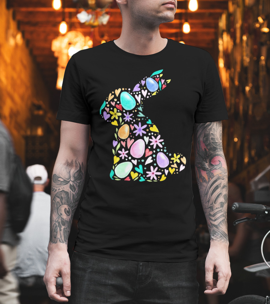 Rabbit Easter Day Colorful Eggs Hearts Flowers T-Shirt