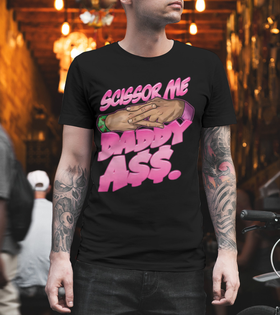 All Elite Wrestling The Acclaimed Scissor Me Daddy Ass Anthony Bowens Merchandise T-Shirt