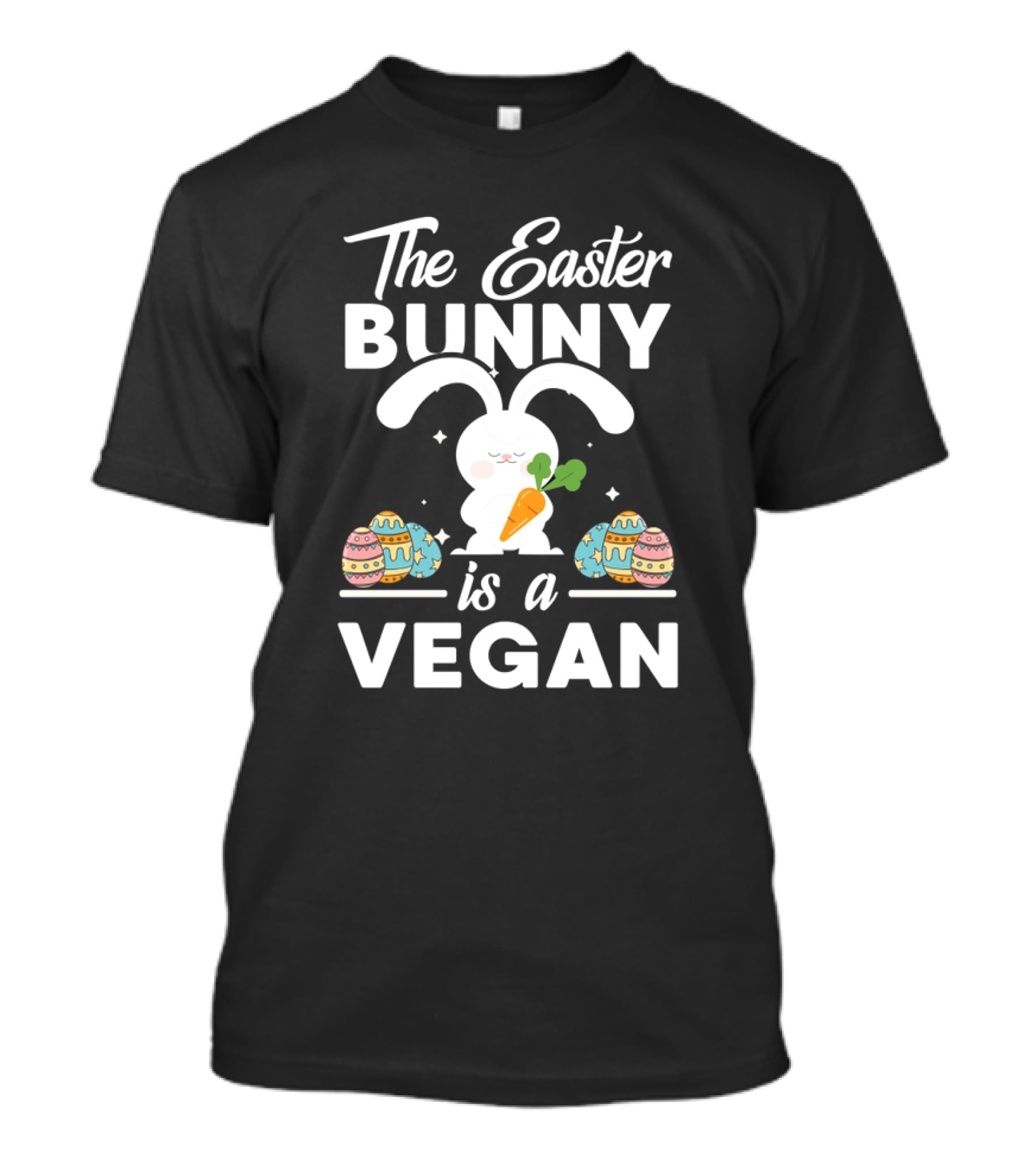 The Easter Bunny Is A Vegan Cute Easter Vegetarian Food Joke T-Shirt