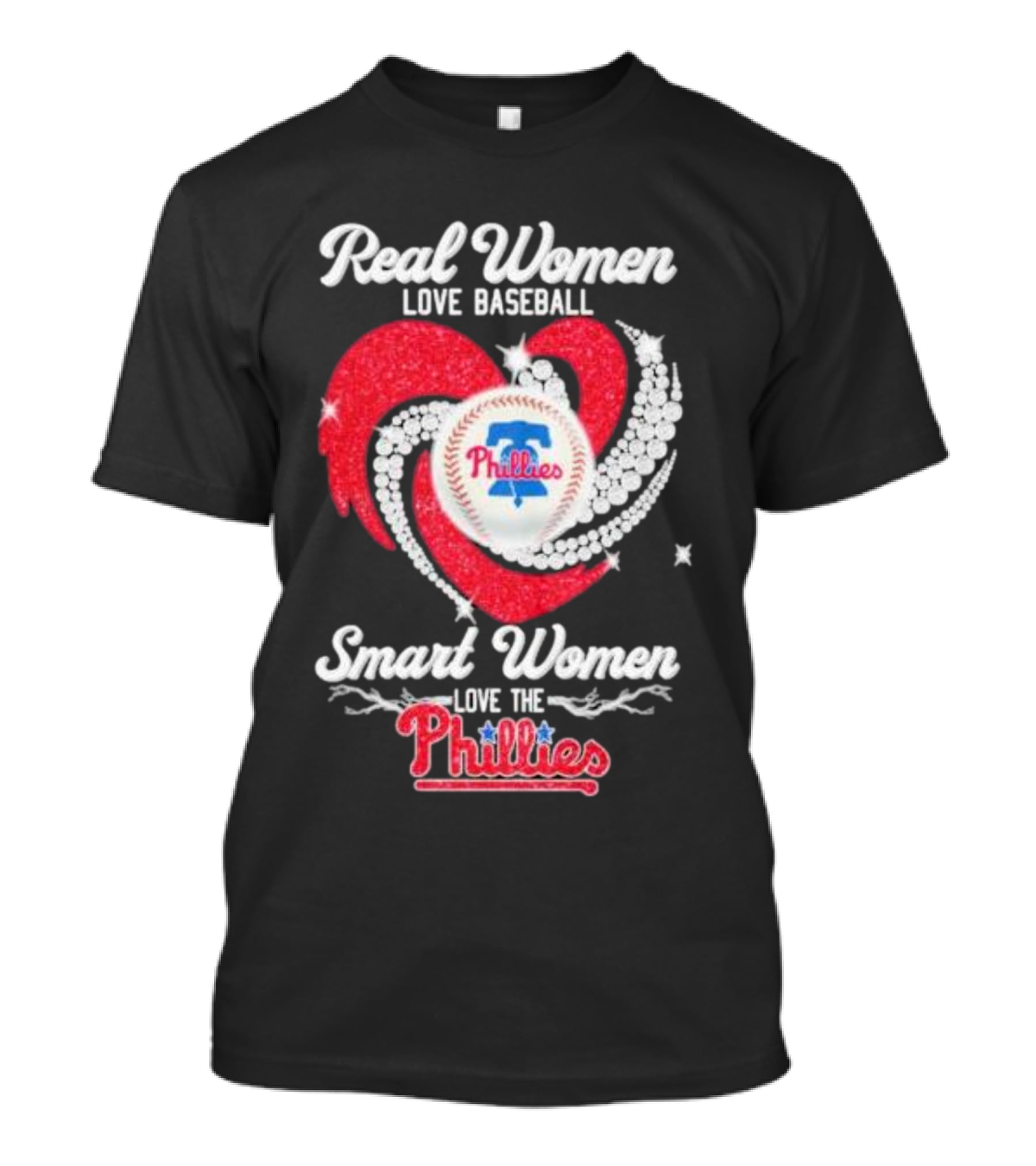 Real Women Love Baseball Smart Women Love The Phillies Phillies T-Shirt