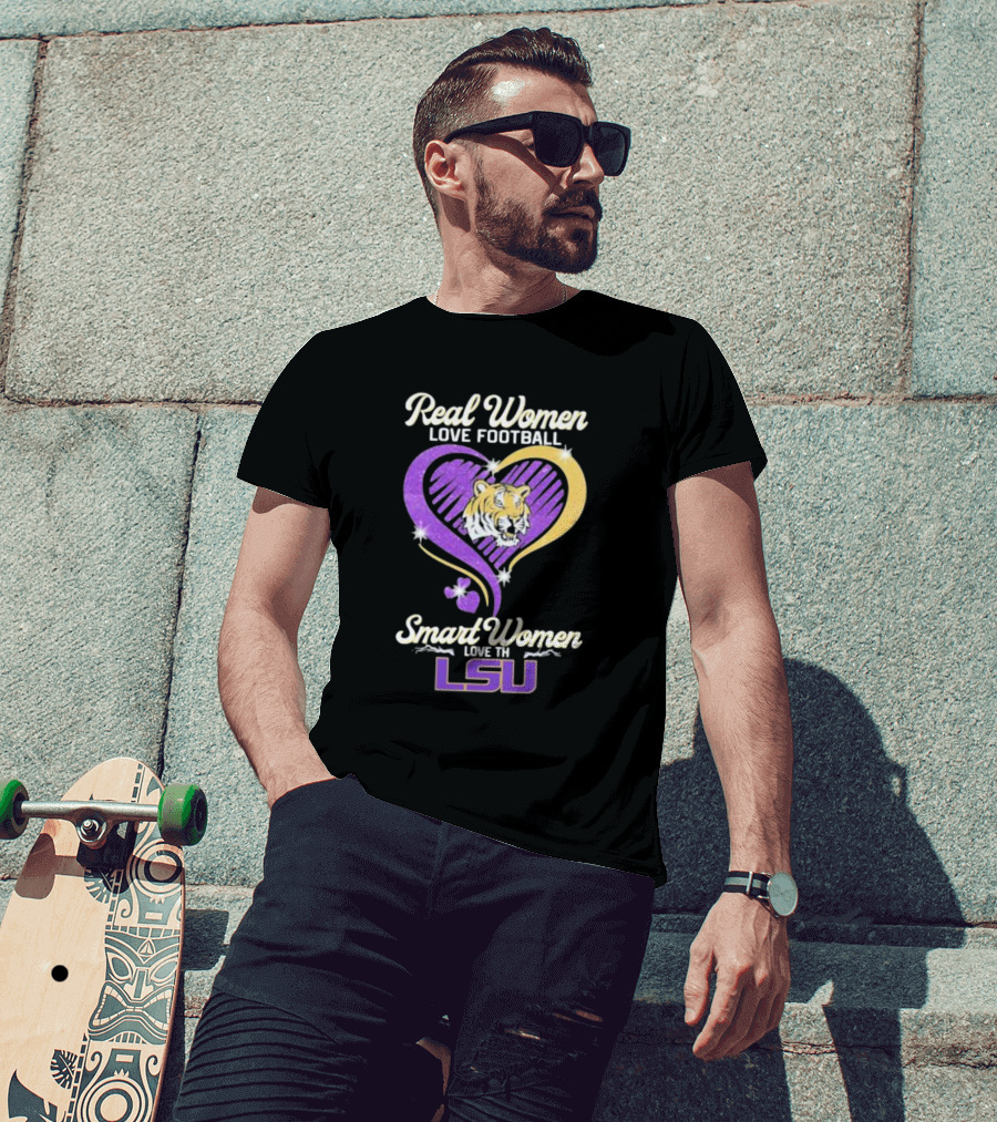 Real Women Love Football Smart Women Love The LSU Tigers Tiger Heart T-Shirt