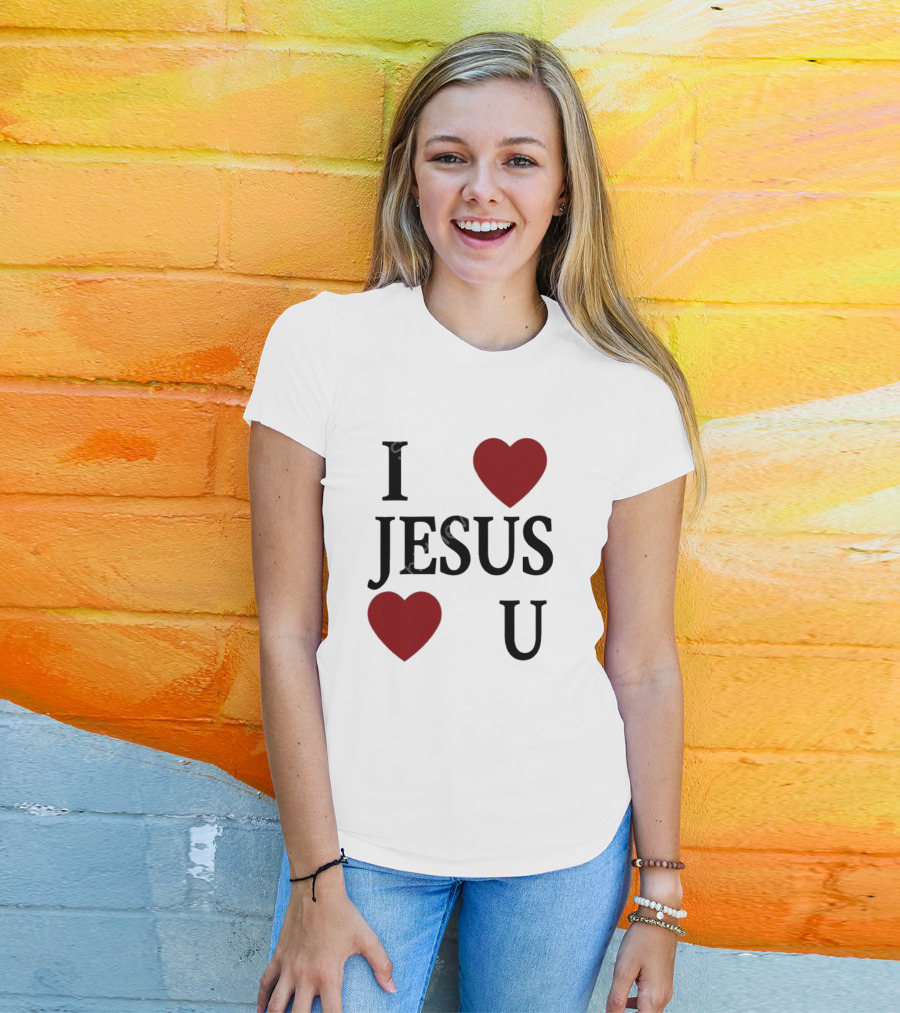 I Love Hearts Jesus Love Heart U T-Shirt