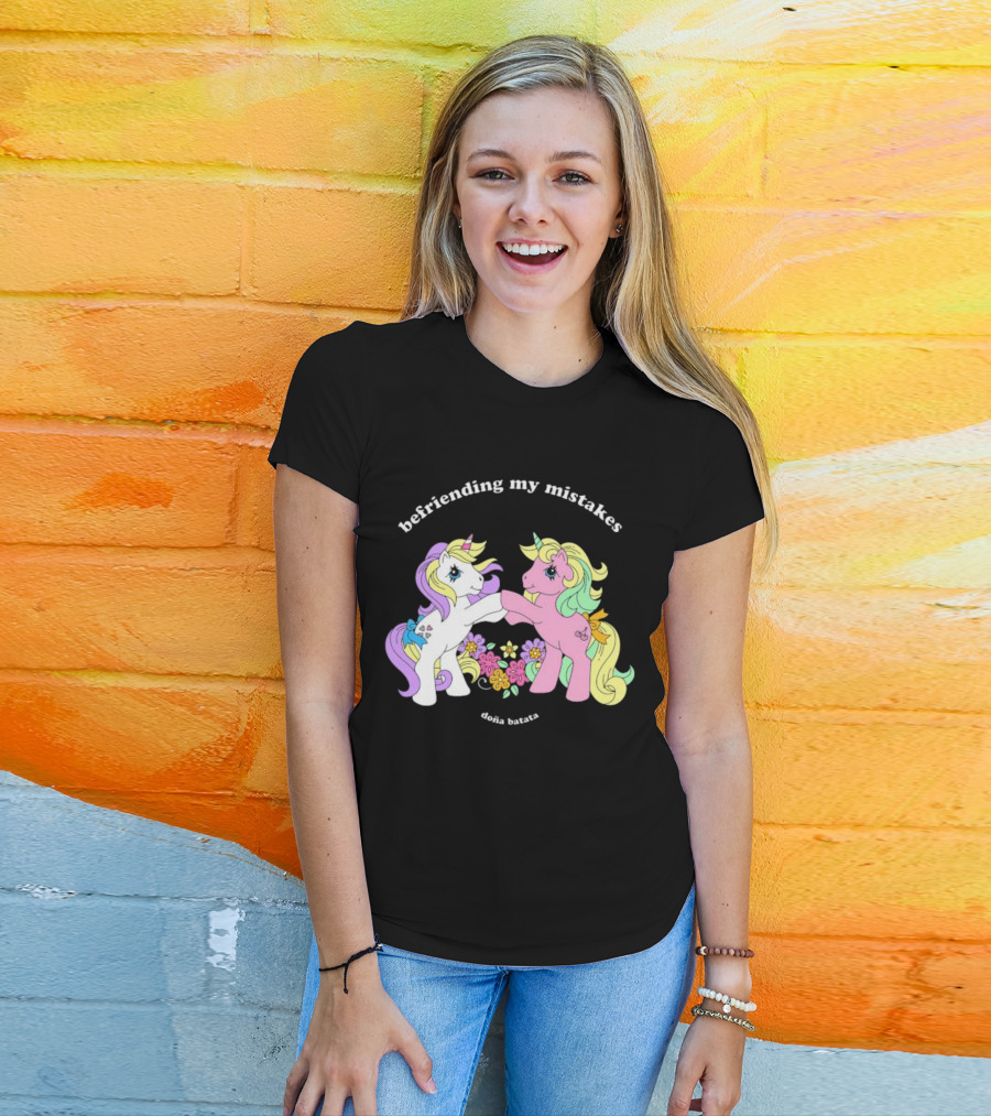 Befriending My Mistakes Doña Batata Unicorns With Colorful Flowers T-Shirt