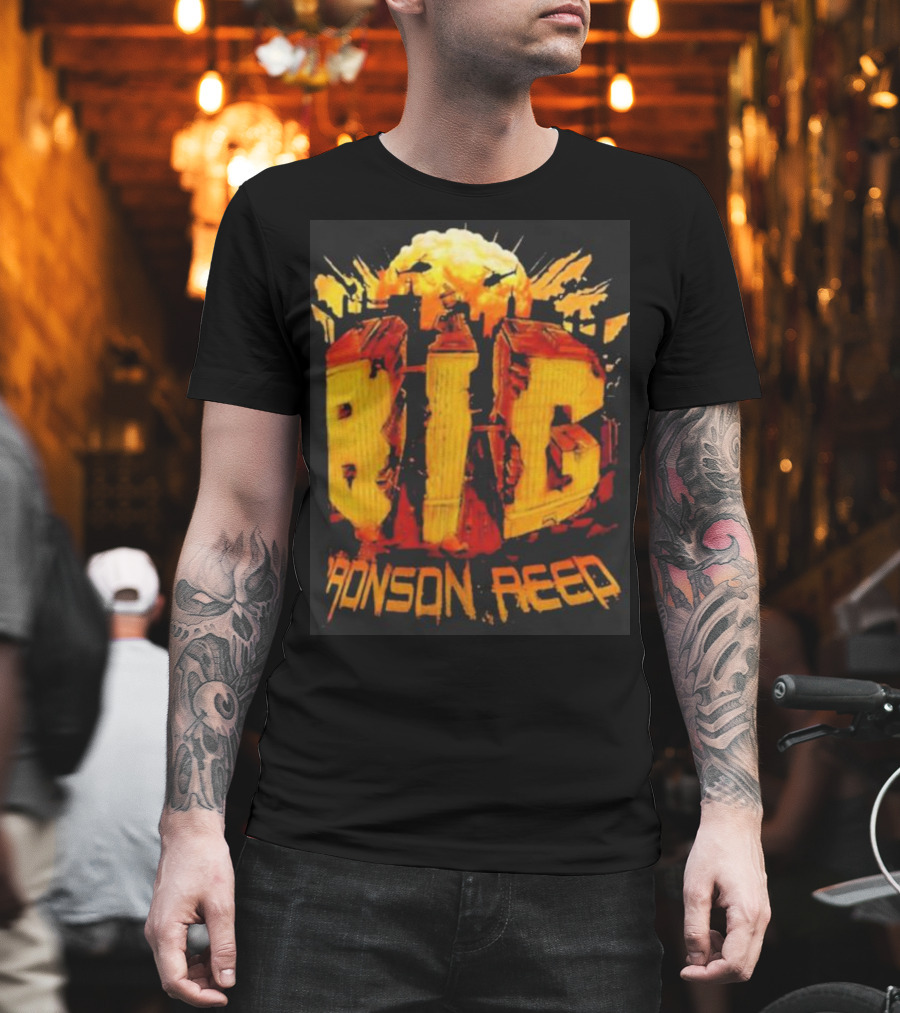 BIG Bronson Reed T-Shirt