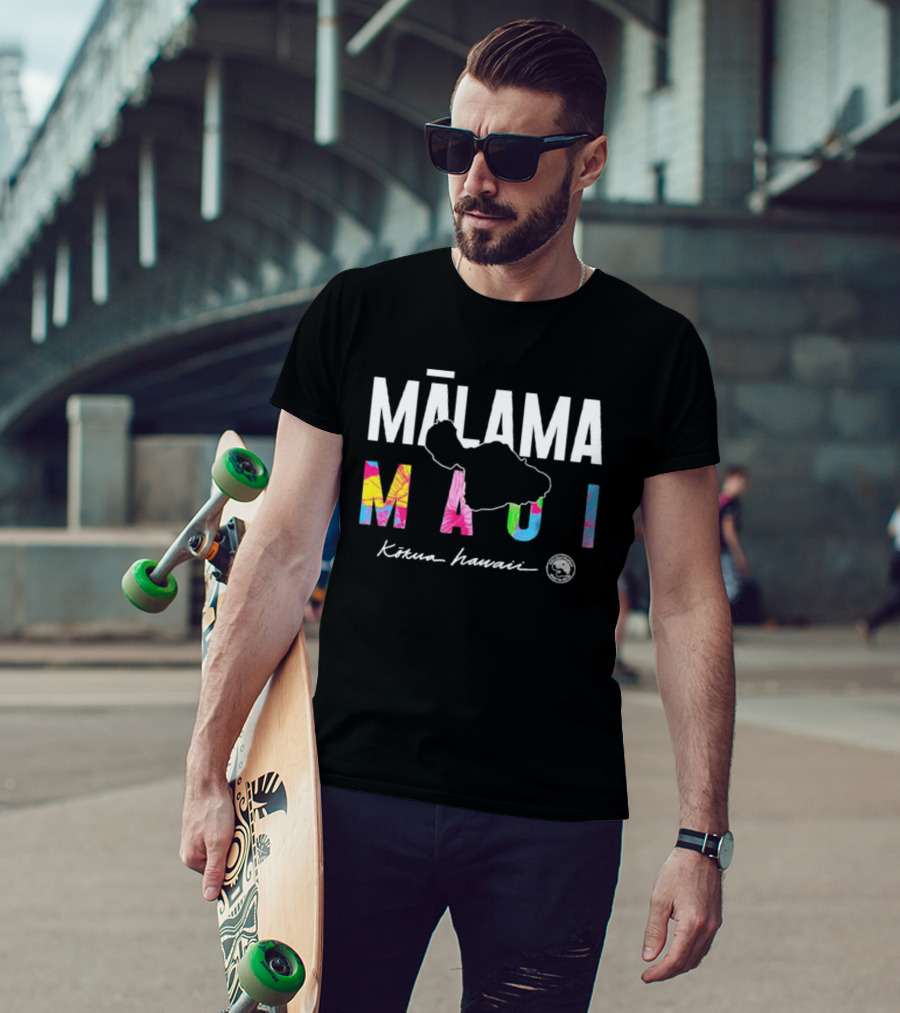 MĀLAMA MAUI Kōkua Hawaii T-Shirt