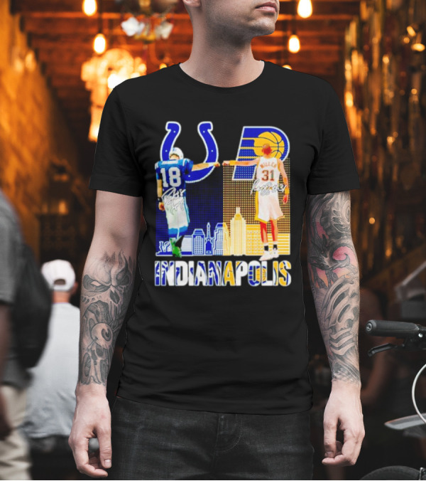 Indianapolis Colts Peyton Manning 18 Reggie Miller 31 Indiana Pacers Indianapolis Skyline T-Shirt Indianapolis Colts Peyton Manning 18 Reggie Miller 31 Indiana Pacers Indianapolis Skyline T-Shirt