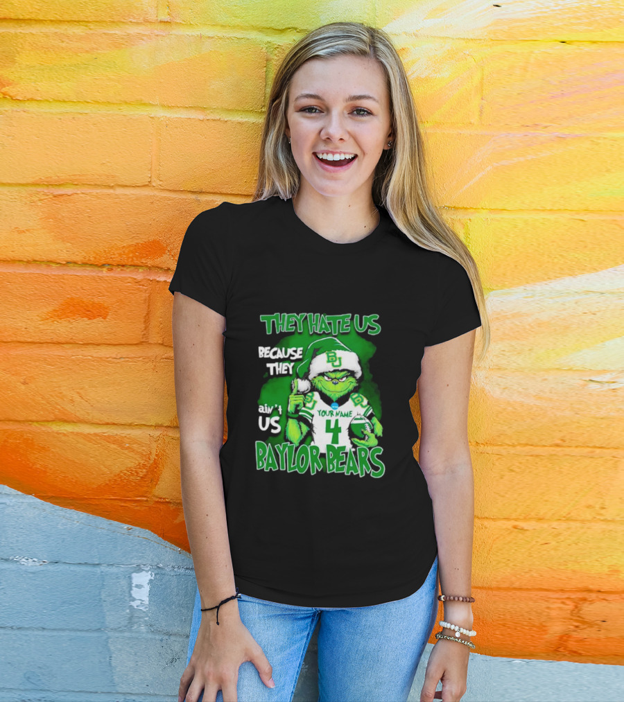 Grinch Santa Baylor Bears Football They Hate Us Because They Ain’t Us Custom Your Name And Number T-Shirt