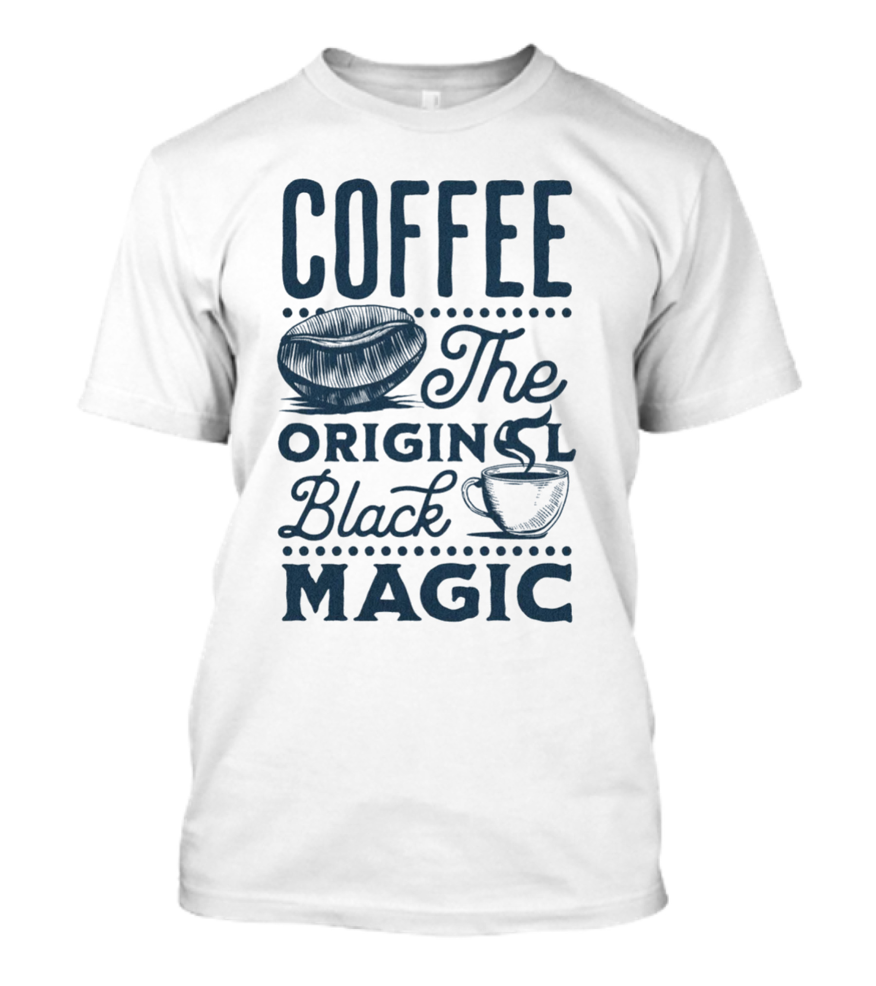 Coffee The Original Black Magic Cup T-Shirt