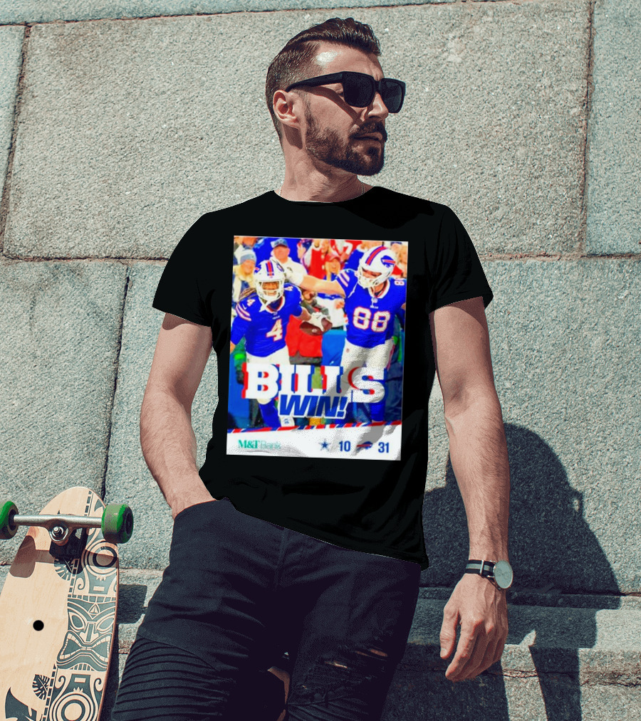 Buffalo Bills Win Dallas Cowboys 31-10 T-Shirt