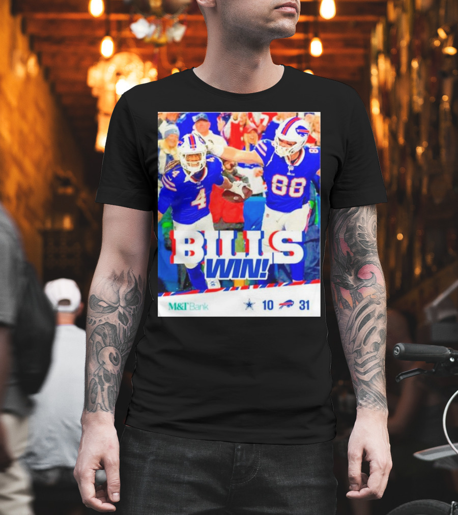 Buffalo Bills Win Dallas Cowboys 31-10 T-Shirt