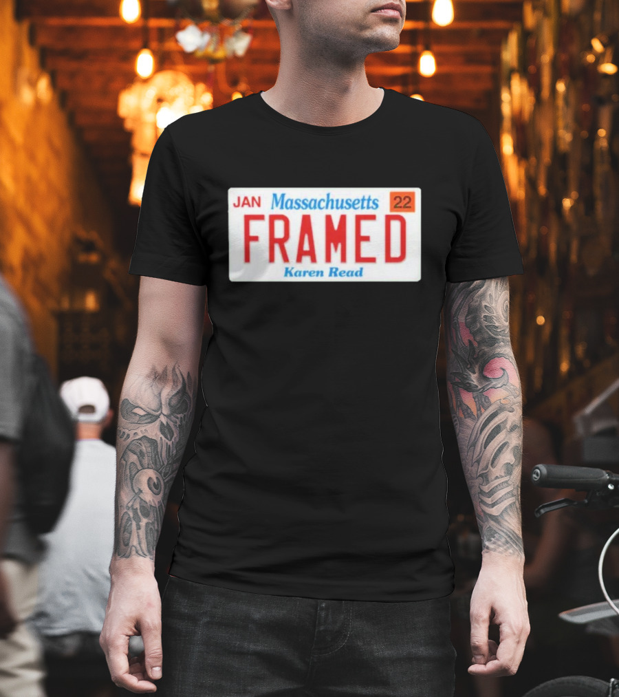 Massachusetts Framed Karen Read License Plate T-Shirt