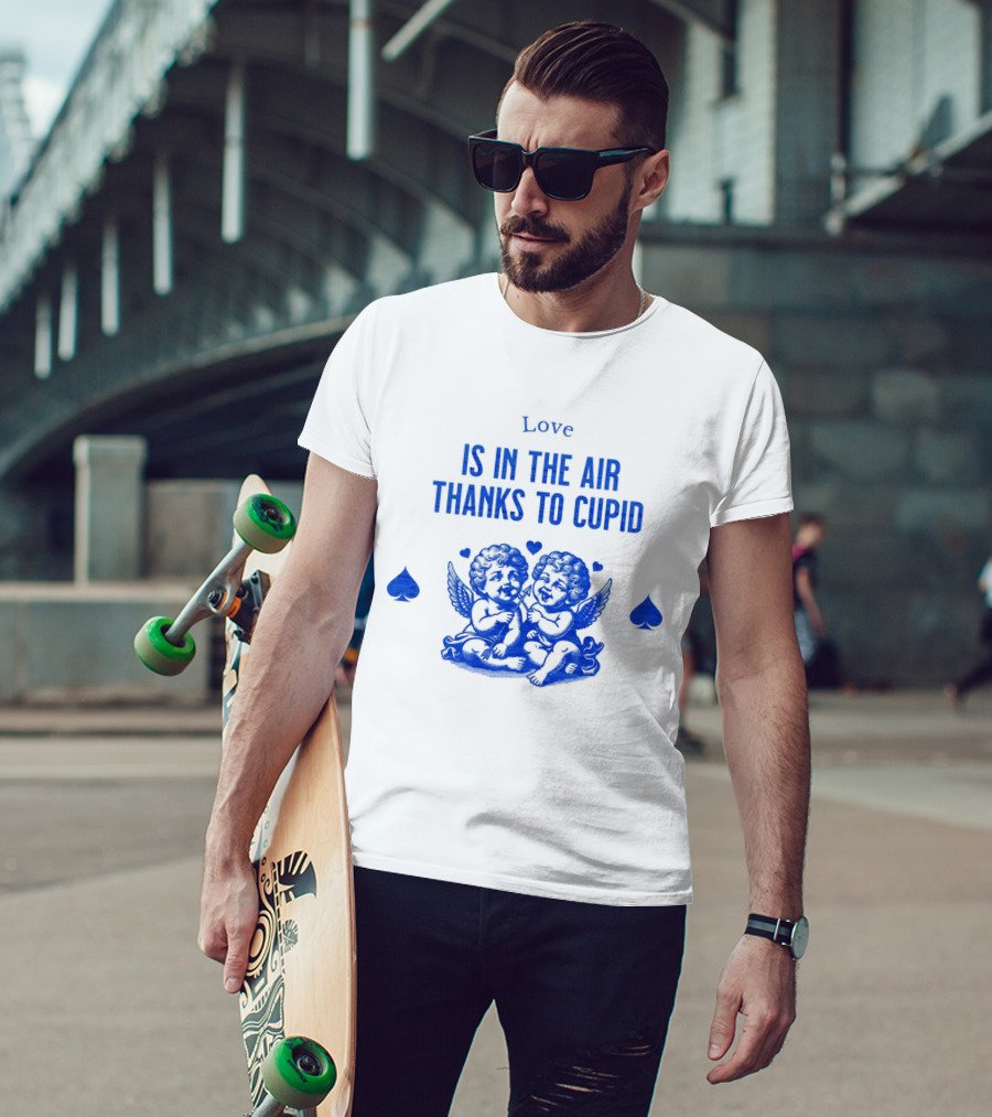 Love Is In The Air Thanks To Cupid Cherubs With Hearts And Spades T-Shirt