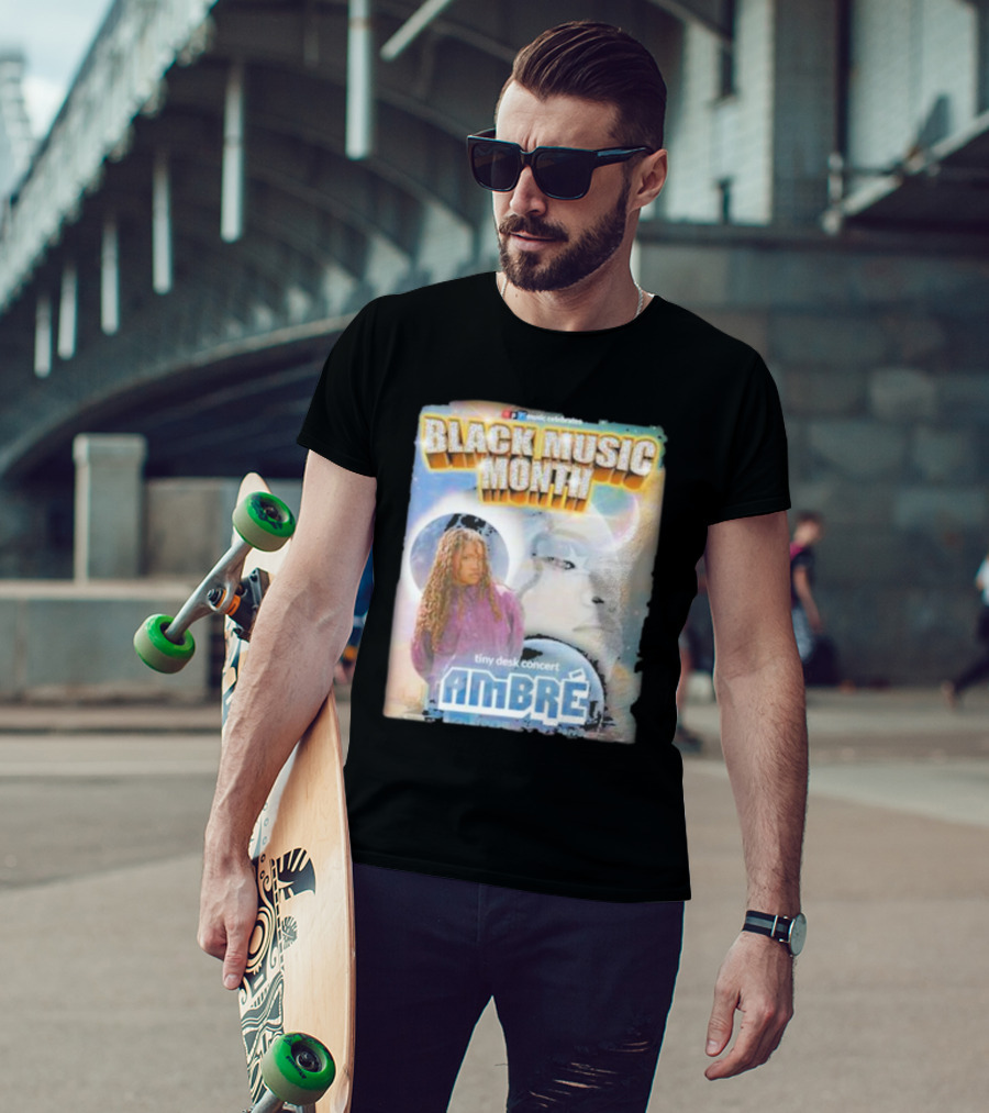 Black Music Month NPR Tiny Desk Concert Ambre Celebrates T-Shirt
