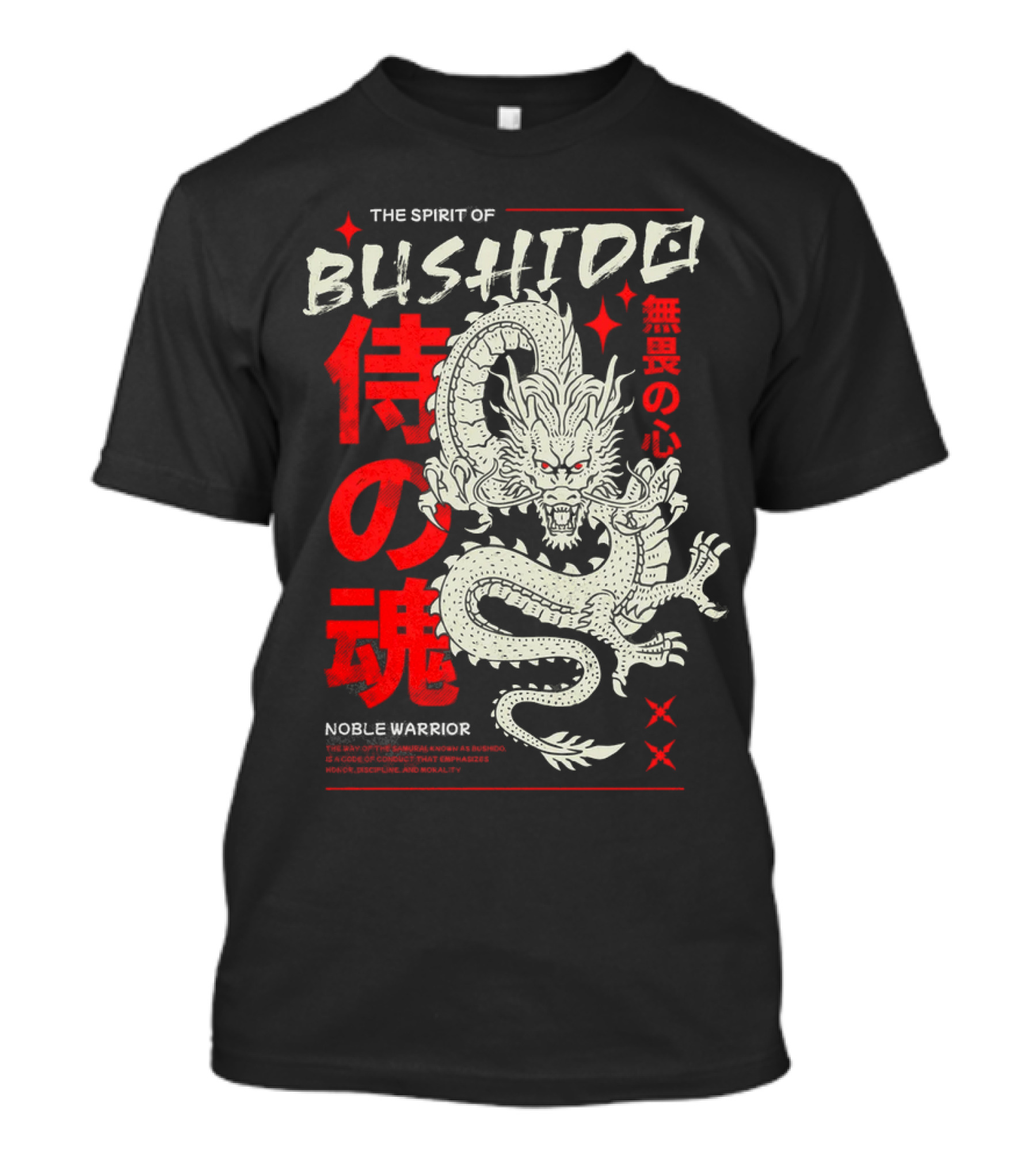 THE SPIRIT OF BUSHIDO NOBLE WARRIOR DRAGON T-Shirt