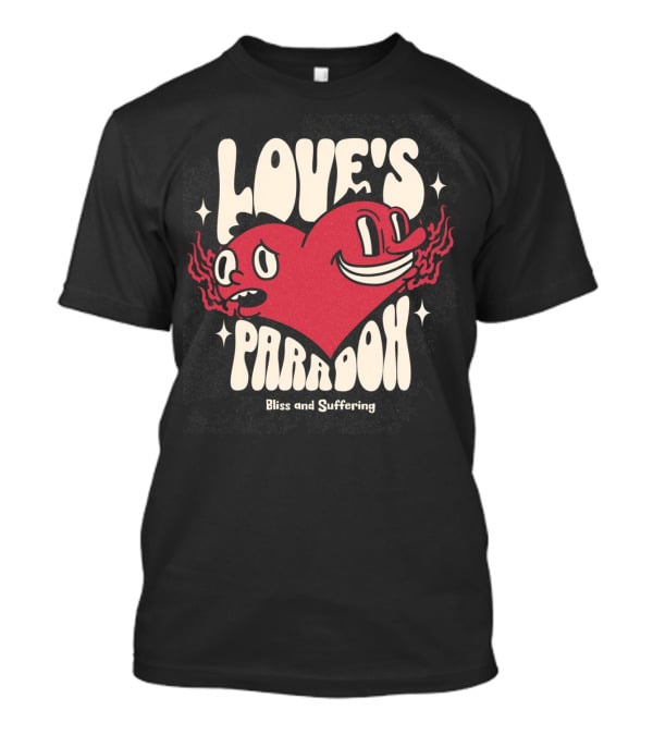 Love's Paradox Bliss And Suffering T-Shirt