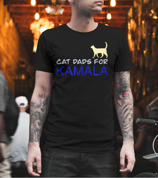 Cat Dads for Kamala T-Shirt Cat Dads for Kamala T-Shirt