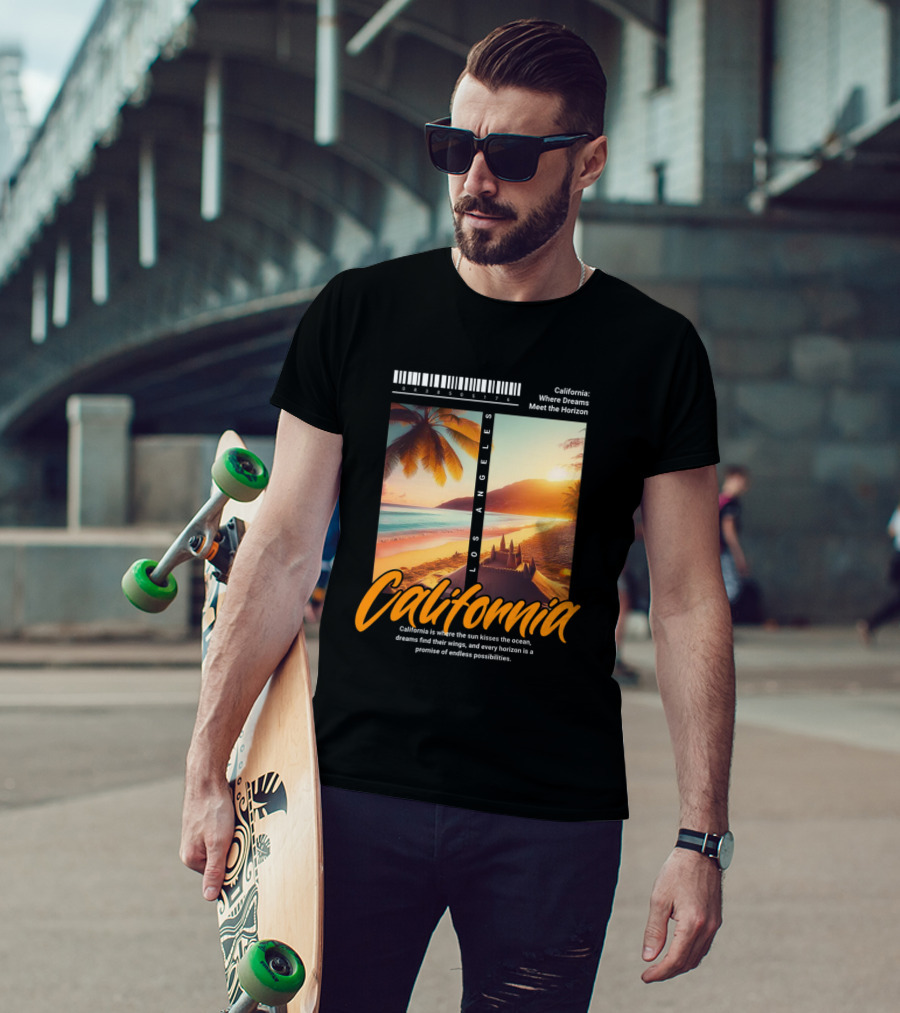 Los Angeles California Where Dreams Meet The Horizon Ocean Sunset T-Shirt