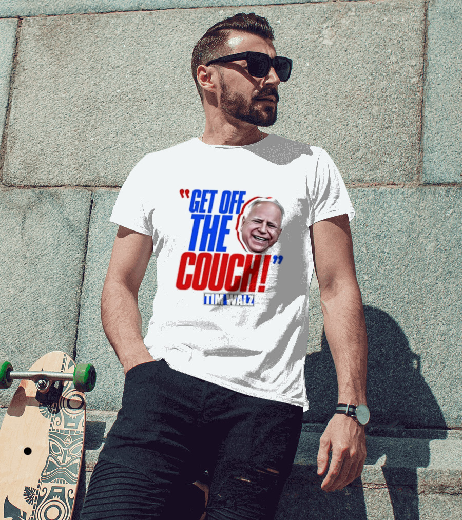 Get Off The Couch Tim Walz T-Shirt